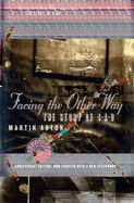 Item #193243 Facing the Other Way: The Story of 4ad. Martin Aston