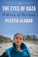 Item #181224 Eyes of Gaza. Plestia Alaqad