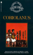 Item #164871 Coriolanus: Coriolanus (The Folger Library General Reader's Shakespeare). William...