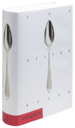 Item #200841 The Silver Spoon. Phaidon Press
