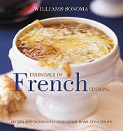 Item #200823 Essentials of French Cooking. Georgeanne Brennan, Chuck, Williams