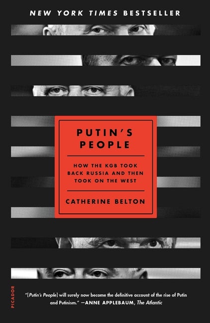 Item #124753 Putin's People. Catherine Belton