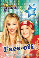 Item #49066 Hannah Montana #2: Face-Off. Alice Alfonsi