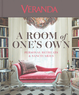 Item #200839 Veranda a Room of One's Own: Personal Retreats & Sanctuaries. Kathryn...