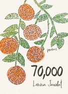 Item #195017 70,000: Poems. Lenna Jawdat