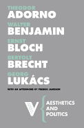 Item #197335 Aesthetics and Politics. Theodor Adorno, Georg, Lukacs, Bertolt, Brecht, Ernst,...
