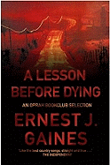 Item #70720 A Lesson Before Dying. Ernest J. Gaines